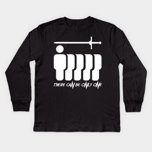 There can be Only One Sword Kids Long Sleeve T-Shirt